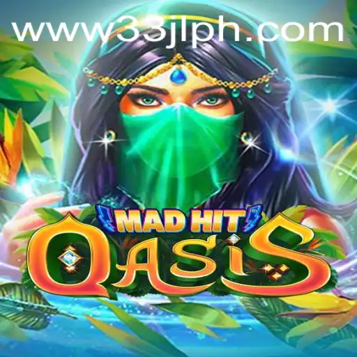 MadHitOasis: Enter the Enchanting World with Challenge Code 33JL